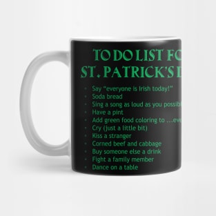 To Do List for St. Patrick's Day (green) Mug